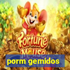 porm gemidos